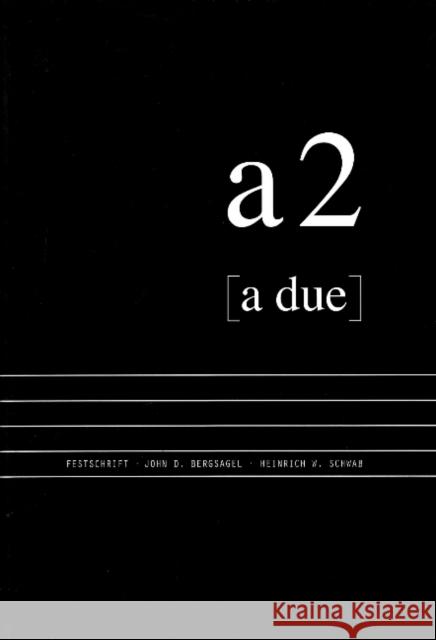 A due: Musical Essays in Honour of John D Bergsagel & Heinrich W Schwab Ole Kongsted, Niels Krabbe, Michael Kube, Morten Michelsen 9788763509251 Museum Tusculanum Press - książka