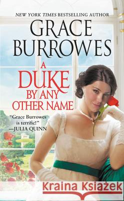 A Duke by Any Other Name Grace Burrowes 9781538700327 Forever - książka
