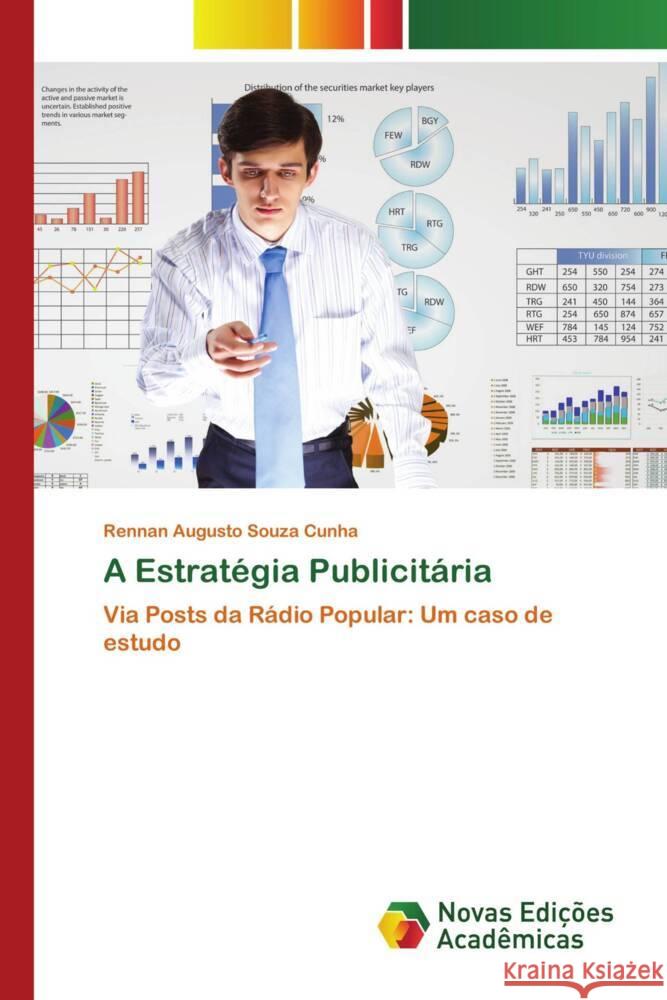 A Estratégia Publicitária Souza Cunha, Rennan Augusto 9786206755999 Novas Edições Acadêmicas - książka