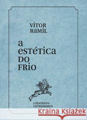 A est?tica do frio Vitor Ramil 9786586962550 Azougue Press - książka