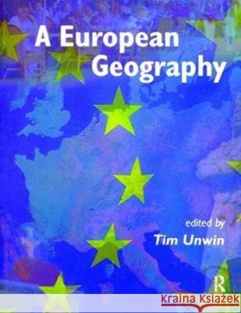 A European Geography Tim Unwin 9781138416994 Routledge - książka