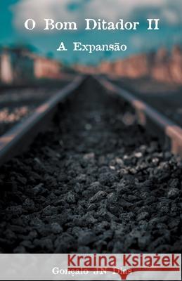 A Expansão Dias, Gonçalo Jn 9798201392109 Draft2Digital - książka