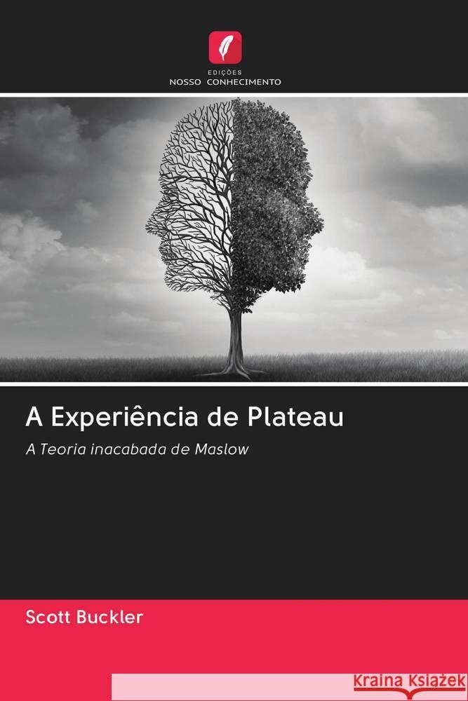 A Experiência de Plateau Buckler, Scott 9786202826518 Edicoes Nosso Conhecimento - książka