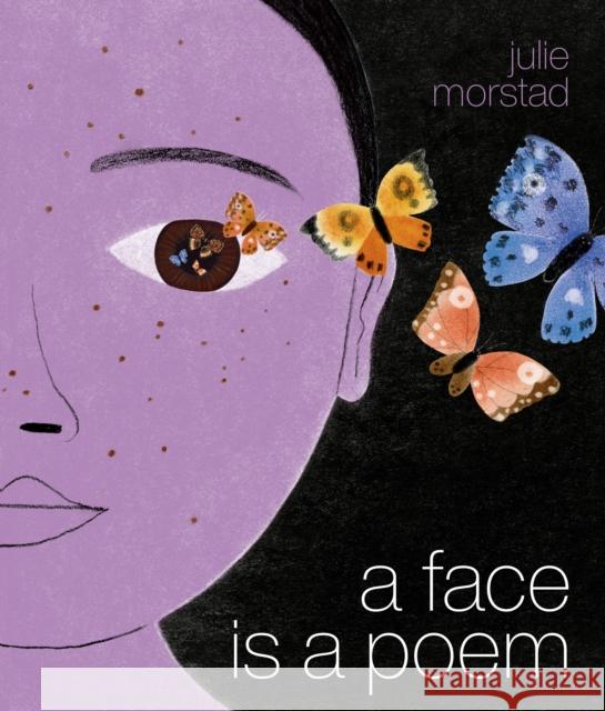 A Face Is a Poem Julie Morstad 9780735267565 Prentice Hall Press - książka