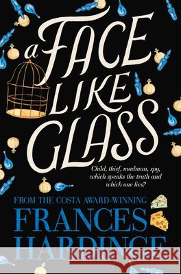 A Face Like Glass Frances Hardinge 9781509868131 Pan Macmillan - książka