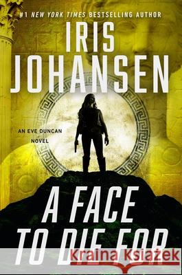 A Face to Die for Iris Johansen 9781538713211 Grand Central Publishing - książka