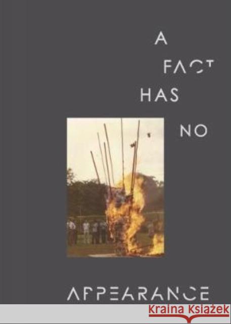 A Fact Has No Appearance Russell Storer Adele Tan Clarissa Chikiamco 9789810984335 National Gallery Singapore - książka