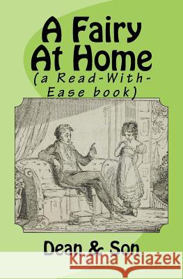 A Fairy at Home (a Read-With-Ease Book) Dean &. Son                              Read-With-Ease Books 9781979743082 Createspace Independent Publishing Platform - książka