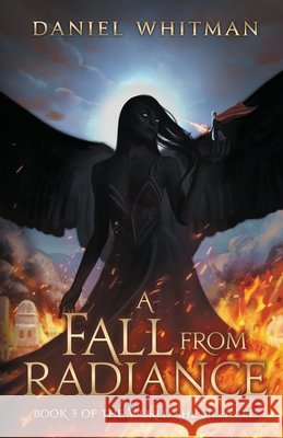 A Fall from Radiance Whitman, Daniel 9798993447322 Daniel Whitman - książka