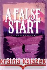 A False Start Elsie Silver 9788384180389 NieZwykłe Zagraniczne - książka