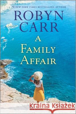 A Family Affair Robyn Carr 9780778331742 Mira Books - książka