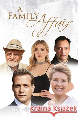 A Family Affair Denise Cory Blake 9781956742114 Author's Fortune Press and Media - książka