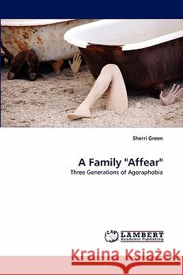 A Family Affear Sherri Green 9783844301083 LAP Lambert Academic Publishing - książka