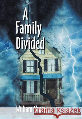 A Family Divided William Shore 9781664166714 Xlibris Us - książka