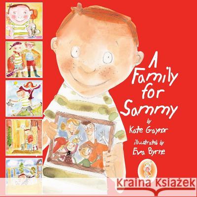 A Family for Sammy  9780955578700 Special Stories Publishing - książka