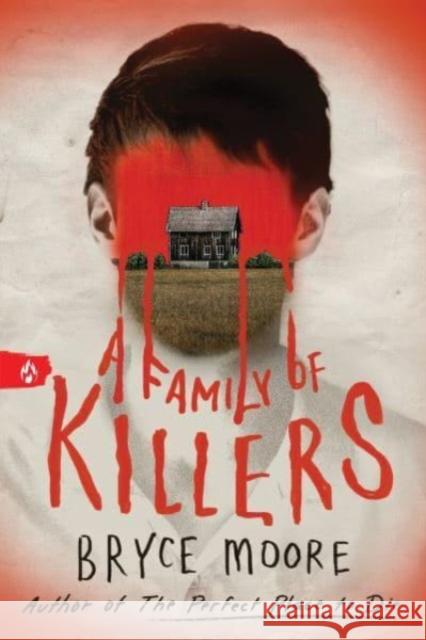 A Family of Killers Bryce Moore 9781728293332 Sourcebooks, Inc - książka