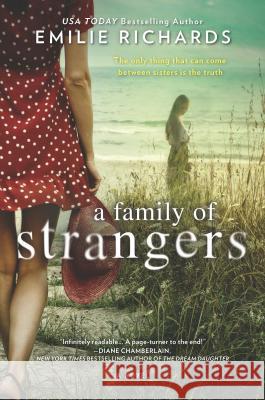 A Family of Strangers Emilie Richards 9780778307853 Mira Books - książka