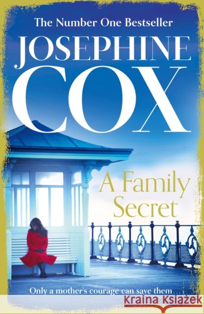 A Family Secret Josephine Cox 9780007420032 Harper - książka