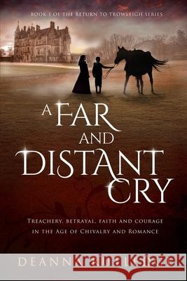 A Far and Distant Cry Deanna Rutledge 9780578779133 Stout-Castle Books - książka