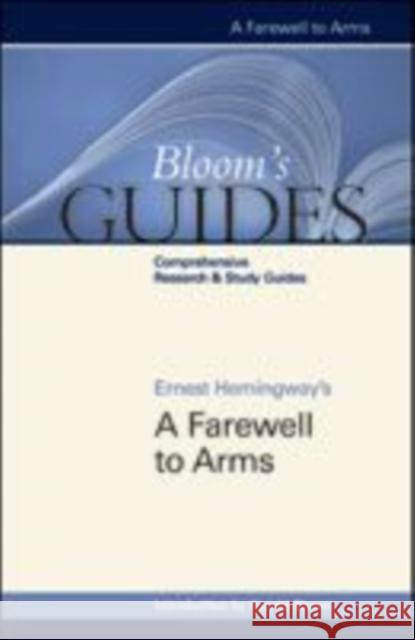 A Farewell to Arms Bloom, Harold 9781604135725 Chelsea House Publications - książka