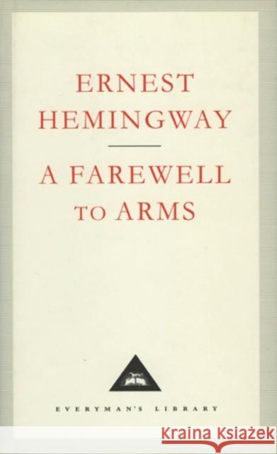 A Farewell To Arms Ernest Hemingway 9781857151497 Everyman - książka