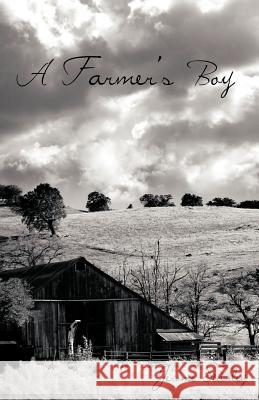A Farmer's Boy Jerome Stanley 9781475950564 iUniverse.com - książka