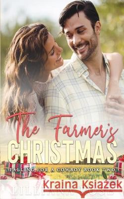A Farmer's Christmas Lilliana Rose 9781764362719 Lillian Allen - książka