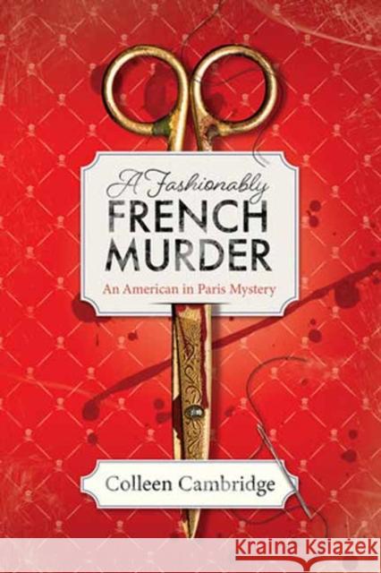A Fashionably French Murder Colleen Cambridge 9781496751201 Kensington Publishing Corporation - książka