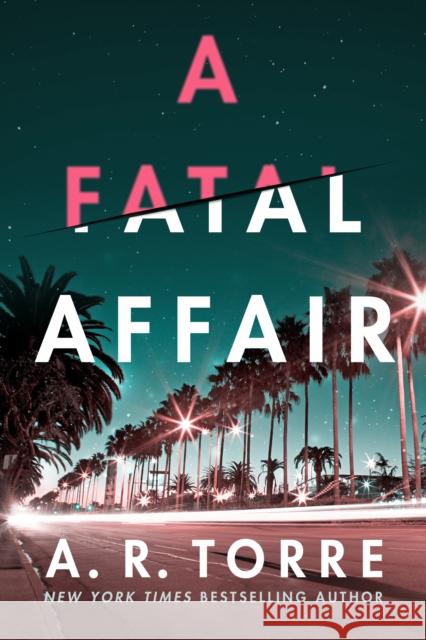 A Fatal Affair A. R. Torre 9781542039901 Amazon Publishing - książka