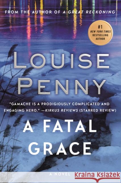 A Fatal Grace: A Chief Inspector Gamache Novel Louise Penny 9780312541163 Minotaur Books - książka