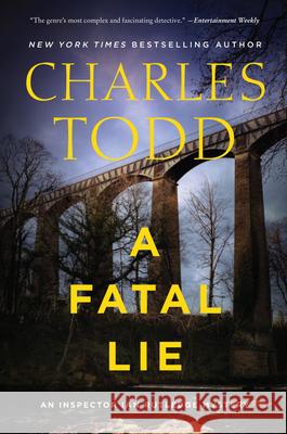 A Fatal Lie: A Novel Charles Todd 9780062905567 William Morrow & Company - książka