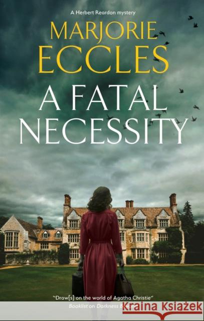 A Fatal Necessity Marjorie Eccles 9781448316007 Severn House - książka