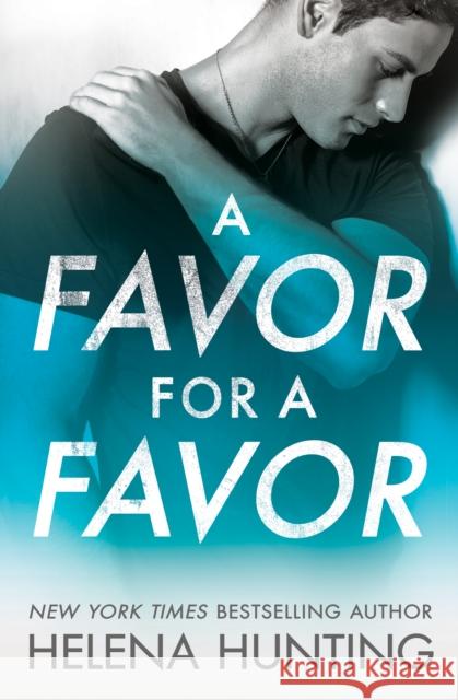 A Favor for a Favor Helena Hunting 9781542015202 Amazon Publishing - książka
