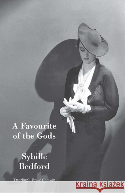 A Favourite Of The Gods Sybille Bedford 9781907970023  - książka