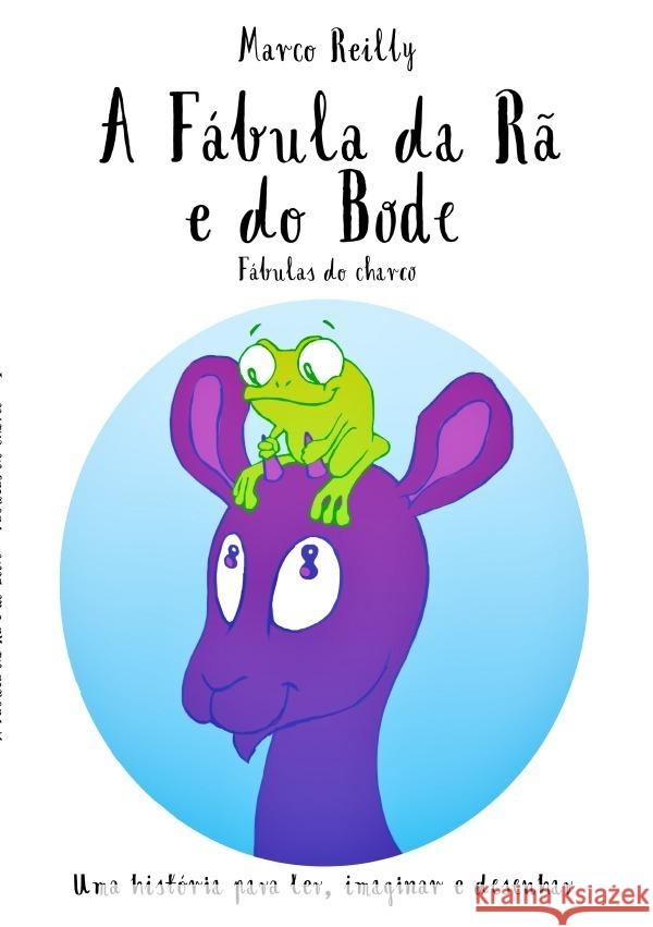 A Fábula da Rã e do Bode Reilly, Marco 9783757525507 epubli - książka