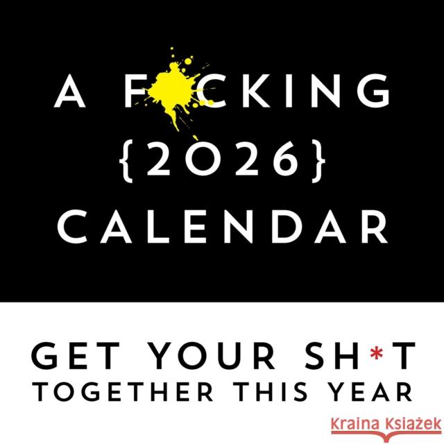 A F*cking 2026 Wall Calendar Sourcebooks 9781464229558 Sourcebooks Plus - książka
