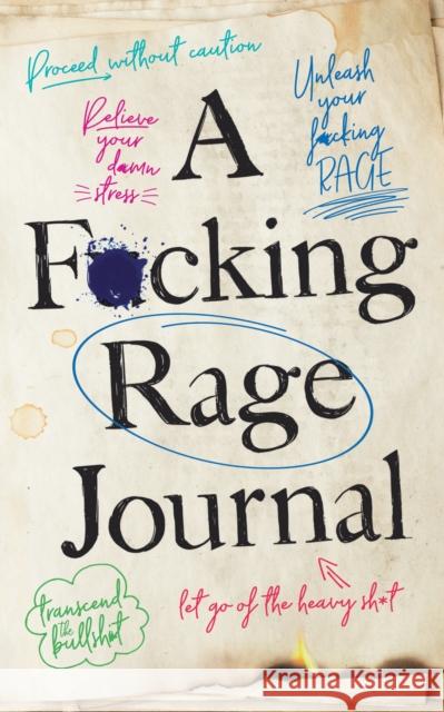 A F*cking Rage Journal Olive Michaels 9781728294421 Sourcebooks, Inc - książka