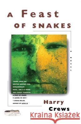 A Feast of Snakes Harry Crews 9780684842486 Touchstone Books - książka