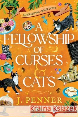 A Fellowship of Curses & Cats J. Penner 9781464276484 Poisoned Pen Press - książka