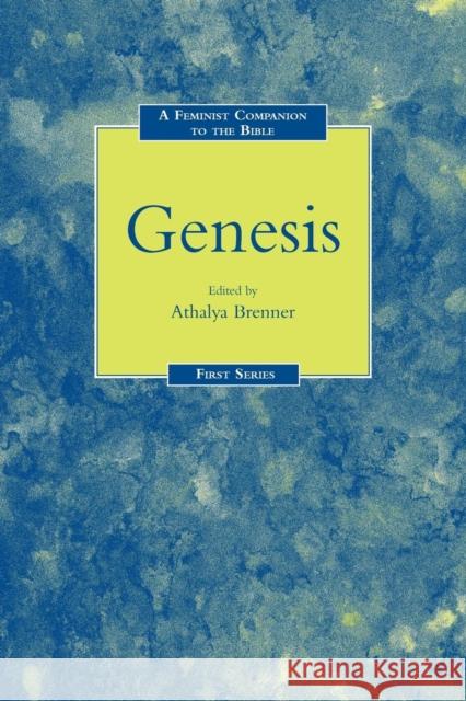 A Feminist Companion to Genesis Athalya Brenner 9781850754206 Sheffield Academic Press - książka