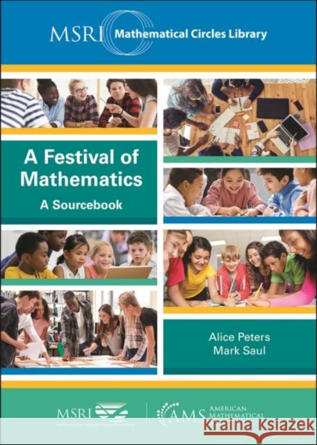 A Festival of Mathematics: A Sourcebook Mark Saul 9781470453381 American Mathematical Society - książka