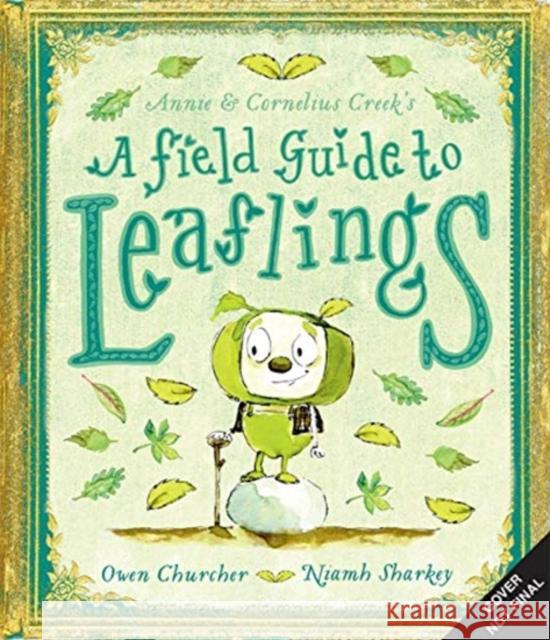 A Field Guide to Leaflings Owen Churcher 9781783425228 Templar Publishing - książka