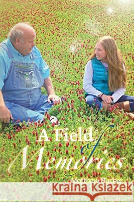 A Field of Memories Matthew Rucker 9781952405624 Mulberry Books - książka