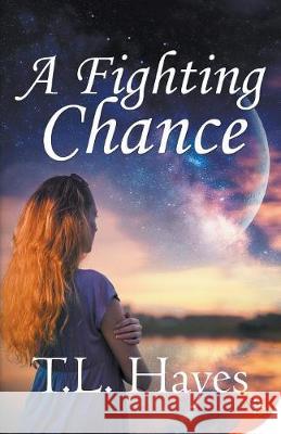 A Fighting Chance T. L. Hayes 9781635552577 Bold Strokes Books - książka