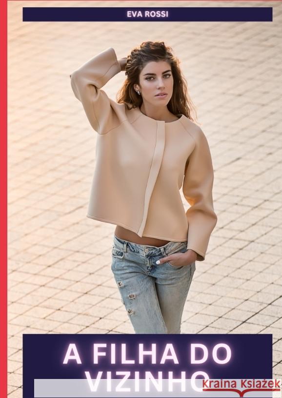 A filha do vizinho Rossi, Eva 9783384586148 Eva Rossi - książka