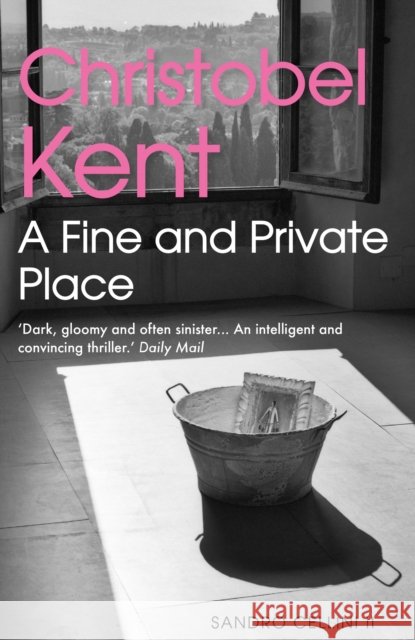A Fine and Private Place Christobel (Author) Kent 9781843549512  - książka