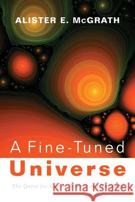 A Fine-Tuned Universe McGrath, Alister E. 9780664233105 Westminster John Knox Press - książka