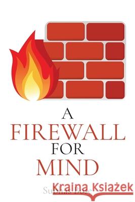 A Firewall For Mind Subhas Bose 9798894156330 Notionpress - książka