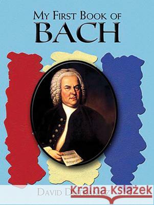 A First Book of Bach: For the Beginning Pianist David Dutkanicz 9780486457376 Dover Publications Inc. - książka