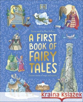 A First Book of Fairy Tales DK 9780241679623 Dorling Kindersley Ltd - książka